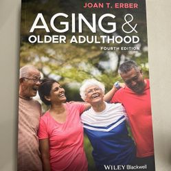 Aging & Older Adulthood (4th Edition)
