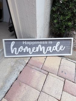 Happiness is Homemade sign (located in Palm Beach Gardens)