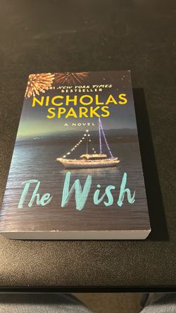 The Wish by Nicholas Sparks Paperback