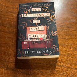 The Dictionary Of Lost Words By PiP Williams 