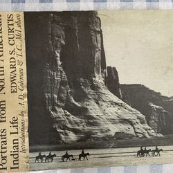 Portraits from North American Indian Life by Edward S. Curtis. 1972 hardcover book