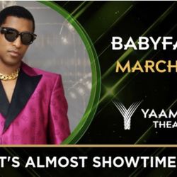 2 Tickets For BABY FACE 