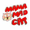 Mama Mad Cat