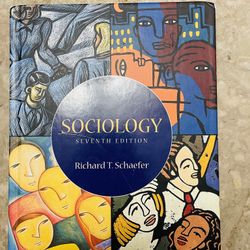 Sociology, Richard T. Schaefer, Seventh Edition