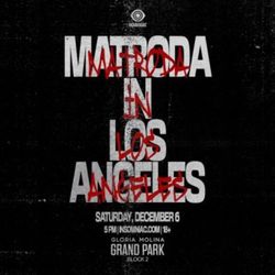 Matroda At The Grand Park 