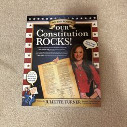 "Our Constitution Rocks!" written by Juliette Turner.