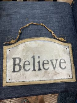 Believe sign