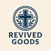 Revived Goods