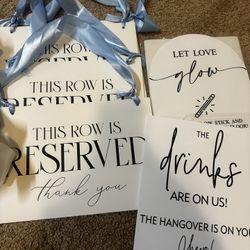 Wedding Necessities (Reserve/Drinks On Us Signs/flowergirls Baskets)