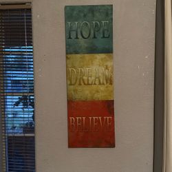 HOPE, DREAM, BELIEVE frame