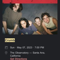 2 Tickets To Crumb Tonight (5/7) 