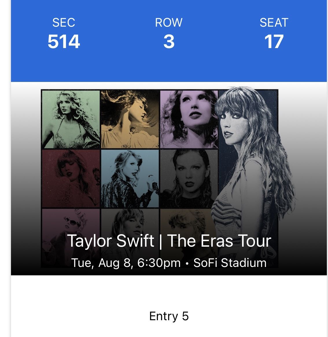 Taylor swift Ticket LA Show August 8th The Eras Tour