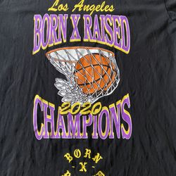Born X Raised Lakers Championship