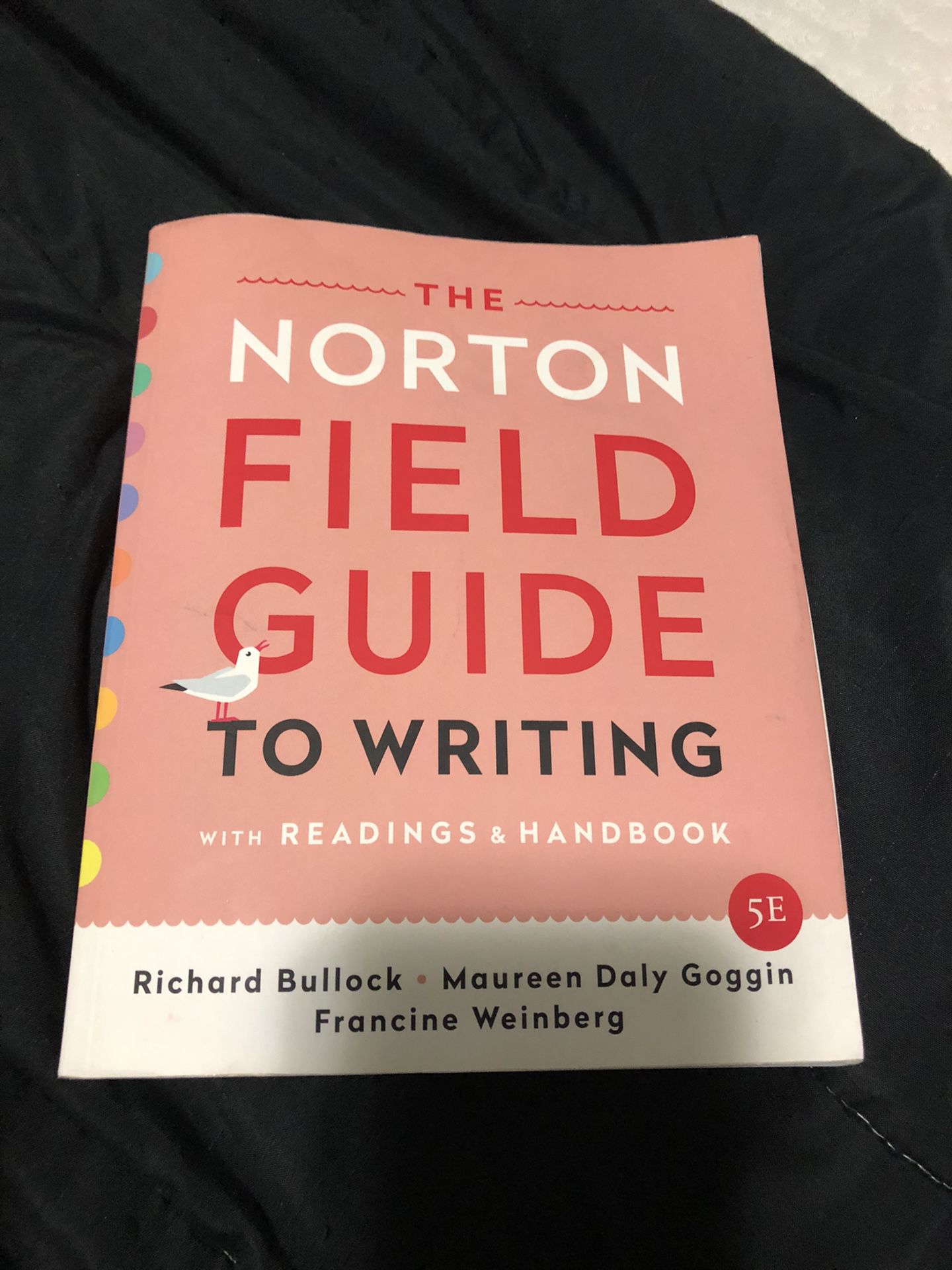 ENGLISH COLLEGE TEXTBOOK NORTON FIELD GUIDE TO WRITING $30