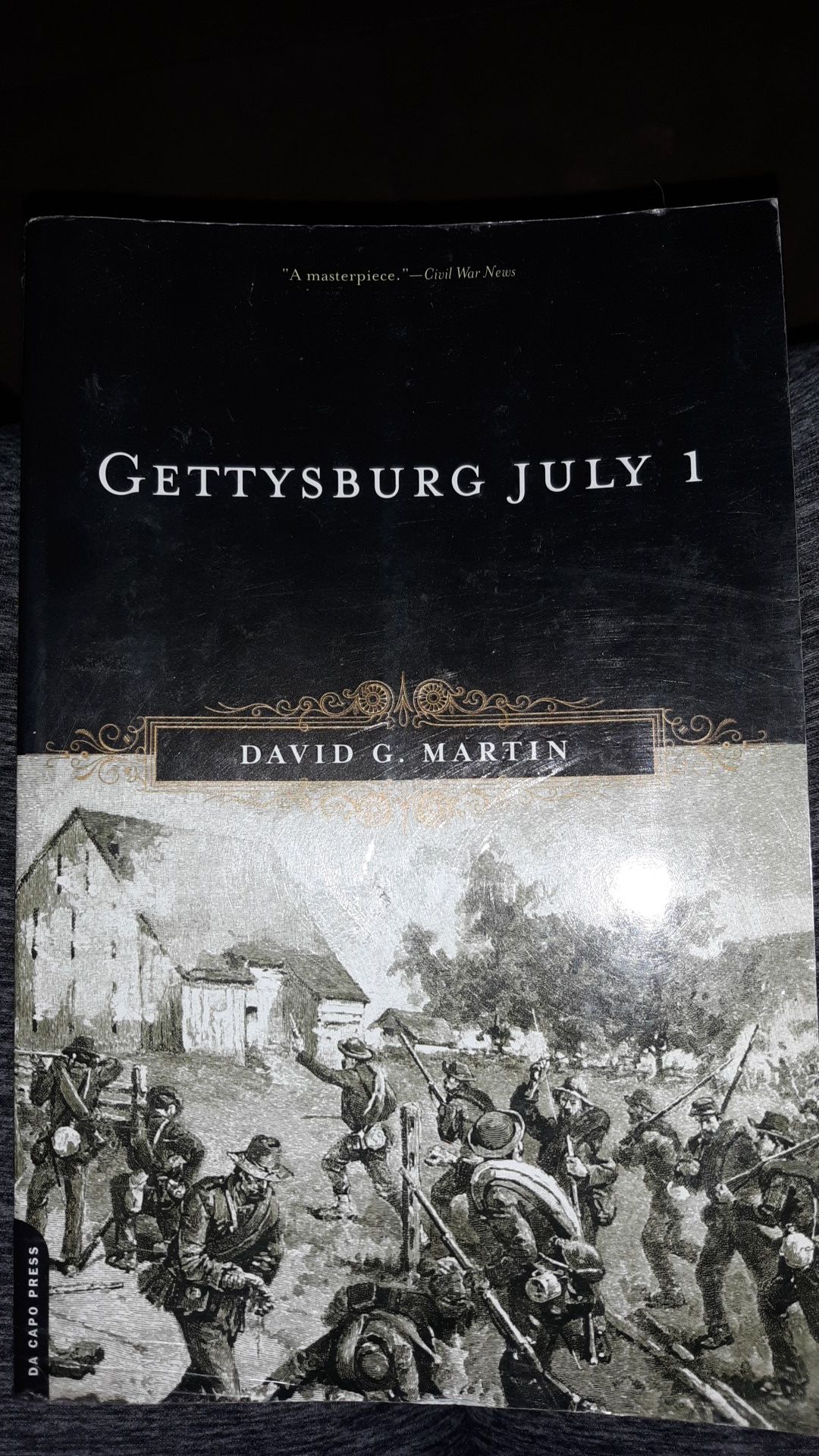 Gettysburg July 1 David G. Martin