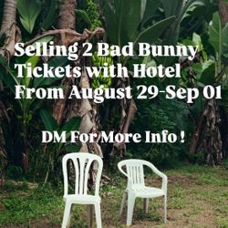 Bad Bunny PR Tickets 