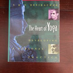 The Heart Of Yoga