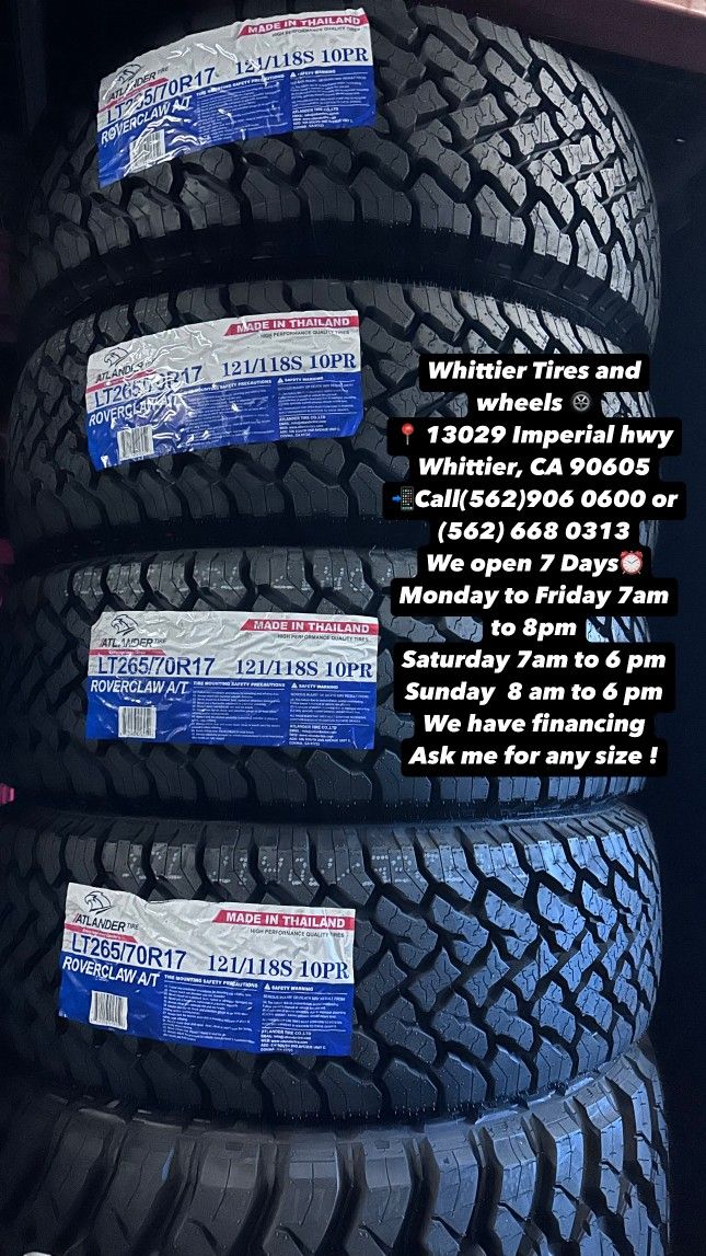 SET OF NEW TIRES LT265/70R17 ATLANDER AT , INCLUDING MOUNTING AND BALANCING. ASK ME FOR ANY SIZE OR BRAND, WE HAVE THE BEST PRICES OF CALIFORNIA