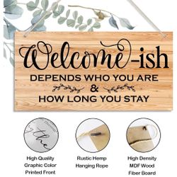Welcome-ish Wood Decor Sign, Welcome-ish Depends Who You Are and How Long You Stay, Hanging Printed Wooden Plaque Décor, Funny Front Door Sign, Rustic