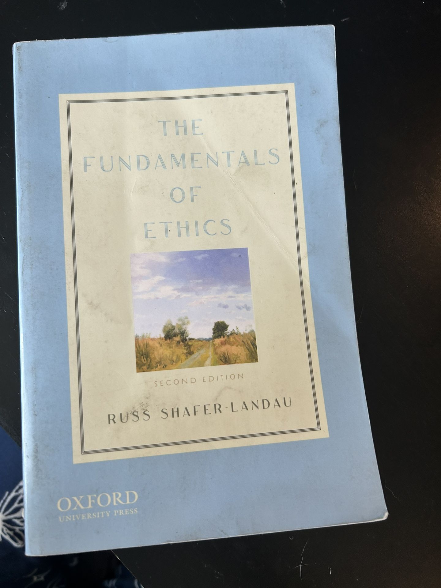 The Fundamentals Of Ethics 