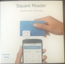 Square reader (comes with $10 back reward)!
