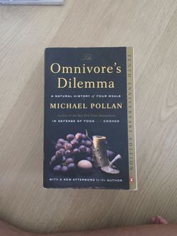 The Omnivore's Dilemma
