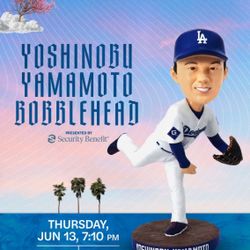Yoshinobu Yamamoto Bobblehead Night Tickets 