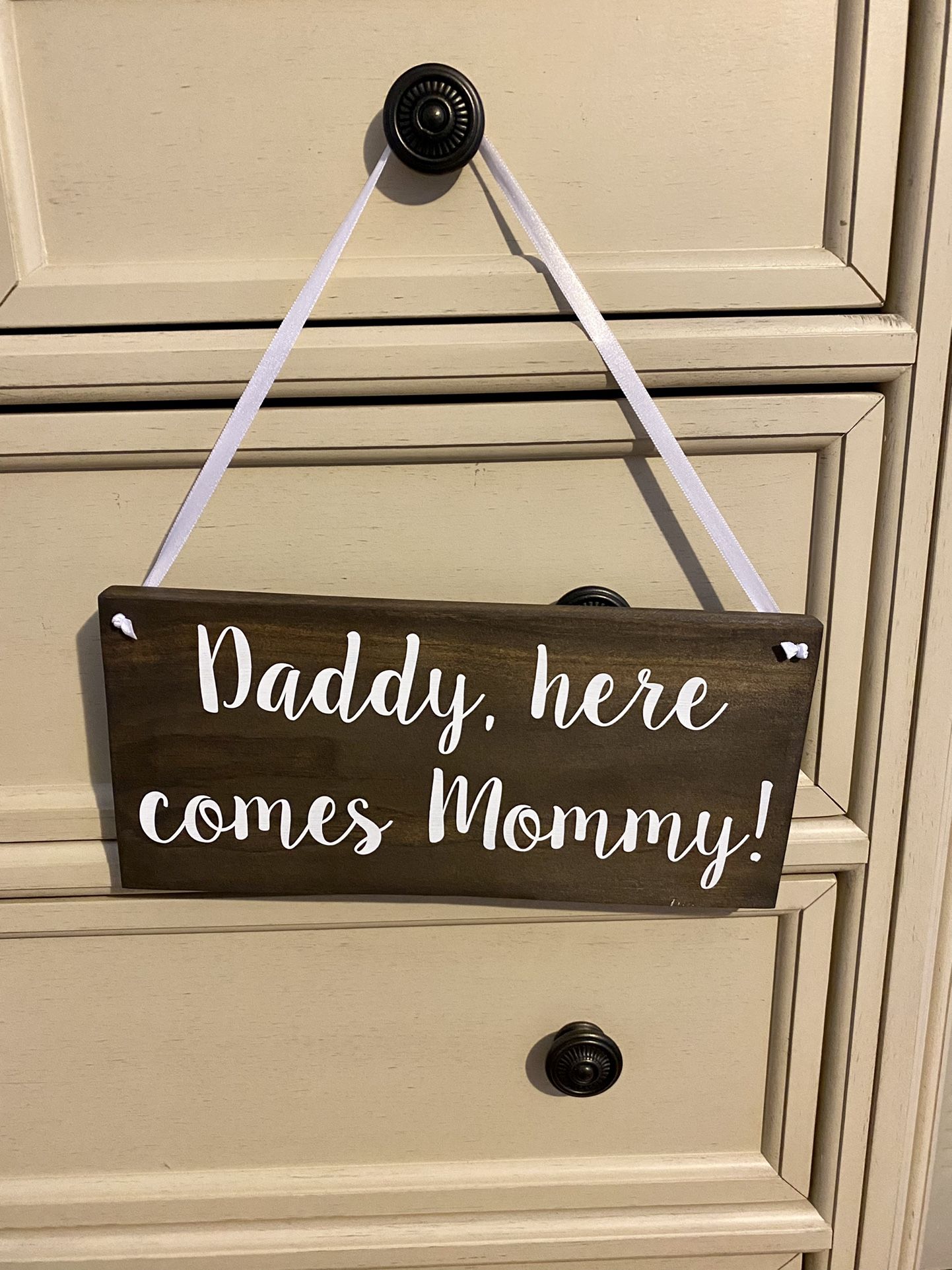 WEDDING sign/ring Barrier/daddy here comes Mommy 