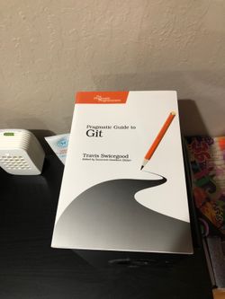 Pragmatic Guide to Git