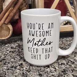 Awesome Mother Mug