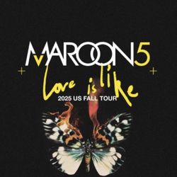 $150 - 2 Tickets to the Maroon 5 Concert at PHX Arena on Monday October 6, 2025 at 8pm! 