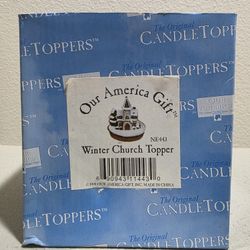 OUR AMERICAN GIFT WINTER CHURCH CANDLE TOPPER ITEM# NE443 BRAND NEW IN BOX