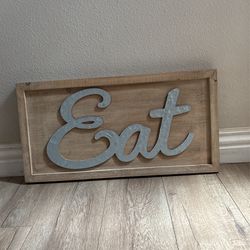 “EAT” Wooden Sign