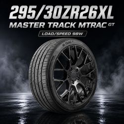 🔥 295/30ZR26XL MASTER TRACK MTRAC GT Tires 🔥