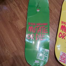 Heroin skateboard mutate or die