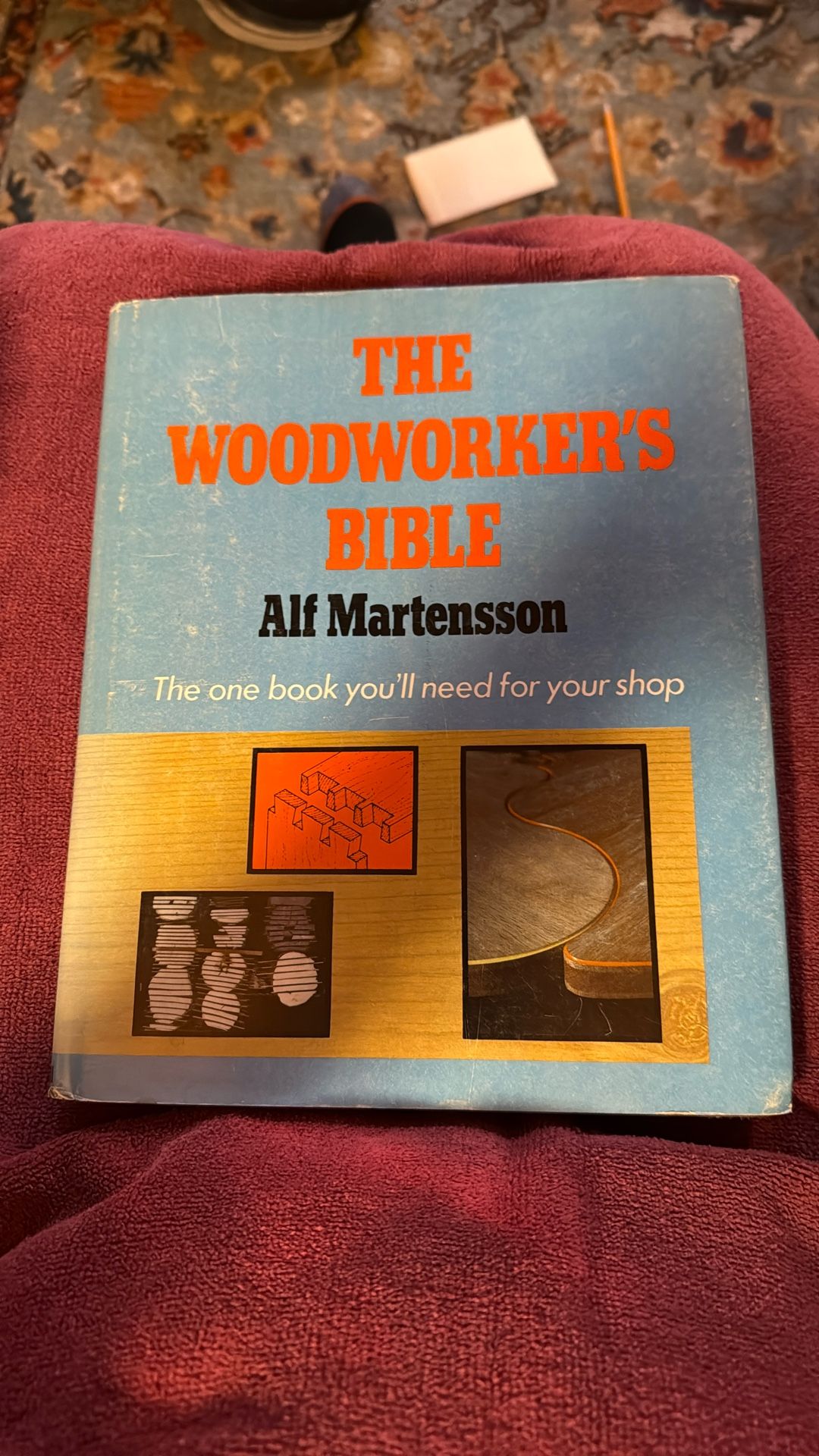 The WoodworkersBible By AL Martenson 