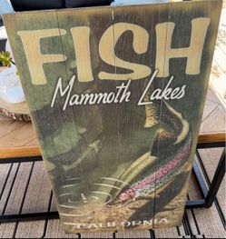 Mammoth lakes fishing sign