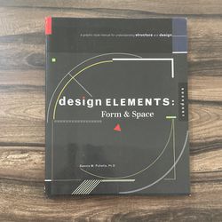 Design Elements: Form And Space