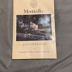 Monticello Guidebook Or Tour Book Of Thomas Jefferson Estate