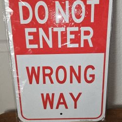DO NOT ENTER WRONG WAY METAL SIGNS