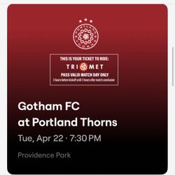 2 Tickets To Thorns Vs Gotham 4/22 7:30