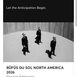 Rufus Du Sol Floor Ticket