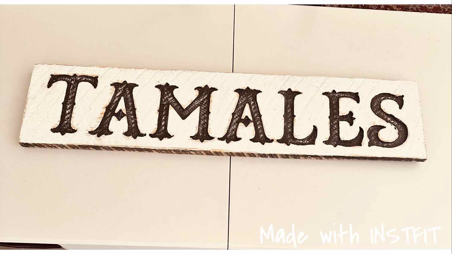 Tamales Sign