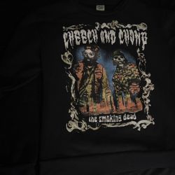 Cheech And Chong Sweatshirt 