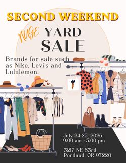 2nd weekend! Huge yard sale in NE PDX (July 24-25)
