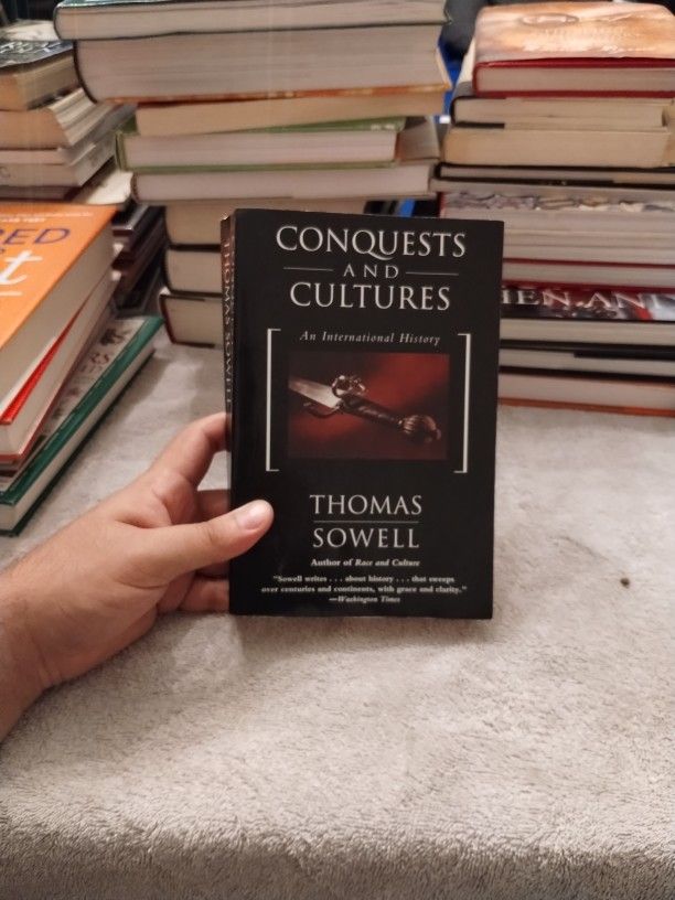Conquests And Cultures By Thomas Sowell | Book