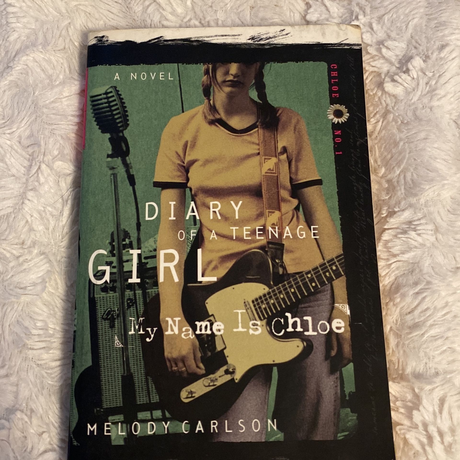 Diary of a Teenage GIRL (my name is Chloe)