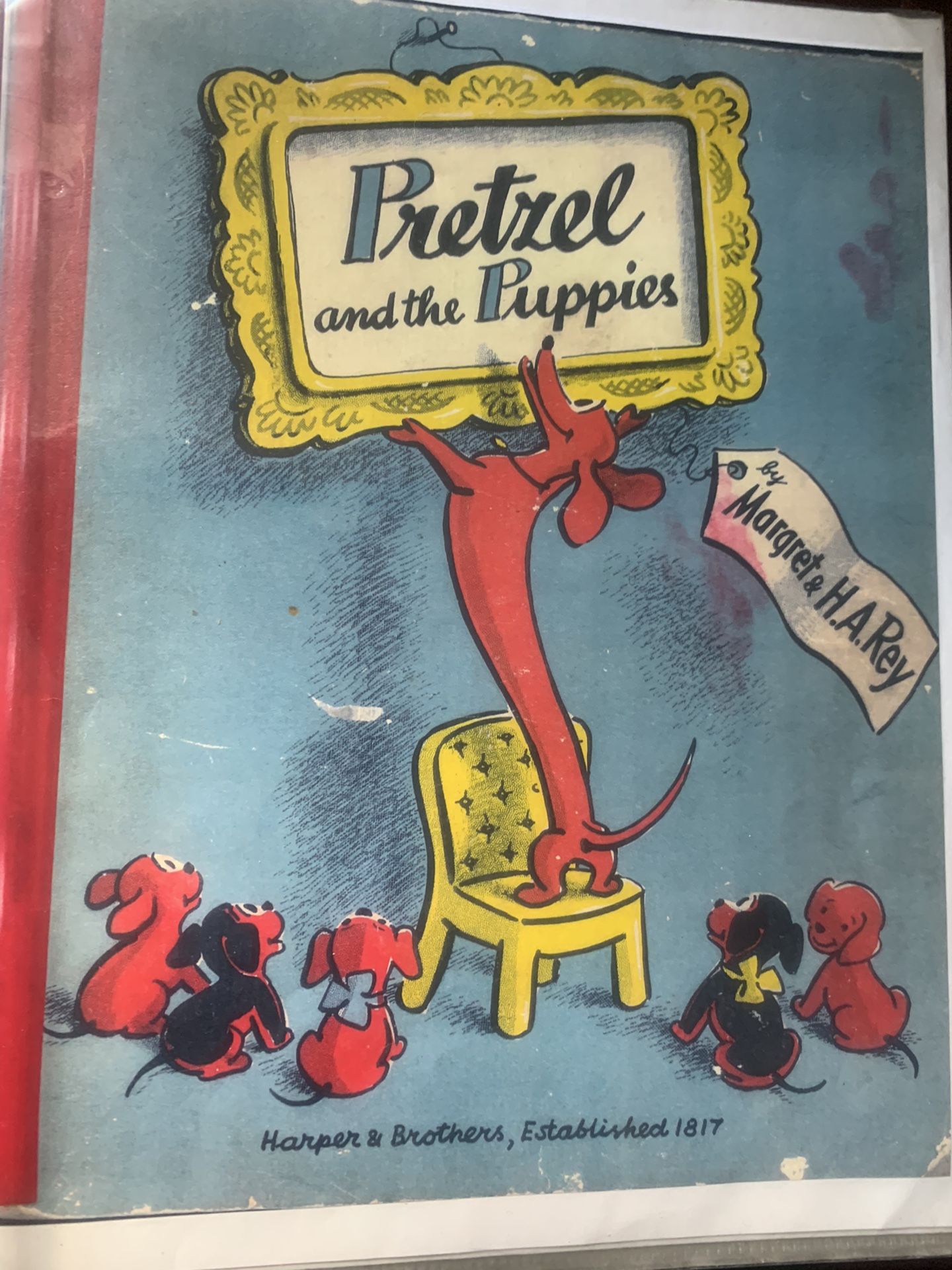 Pretzel and the puppies By Margret&H.A. Rey