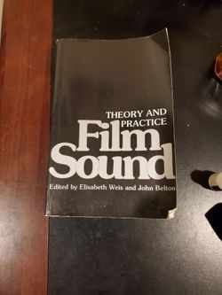 Film Sound: Theory and Practice Book