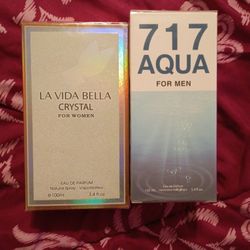Brand New La Vida Bella Crystal For Women & 717 Aqua For Men$15 Each